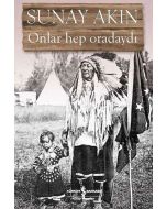 Onlar Hep Oradaydı