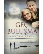 Geç Buluşma