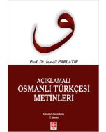 Açıklamalı Osmanlı Türkçesi Metinleri