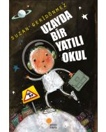 Uzayda Bir Yatılı Okul