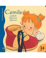 Cemile Ayakkabı Bağlamayı Öğreniyor