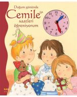 Doğum Gününde Cemile ile Saatleri Öğreniyorum