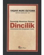 İnsanlığı Kemiren İhanet Dincilik