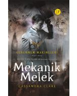 Mekanik Melek (Ciltli)