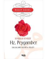 Sevgililer Sevgilisi Hz. Peygamber (S.A.V)