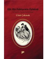 Elit Bir Fahişenin Öyküsü