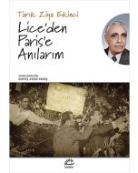 Lice’den Paris’e Anılarım