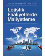 Lojistik Faaliyetlerde Maliyetleme