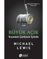 Büyük Açık - Kıyamet Çarkının İçinde