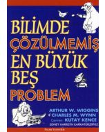 Bilimde Çözülmemiş En Büyük Beş Problem