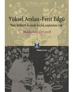 Yüksel Arslan - Ferit Edgü Mektuplar 1957-2008