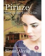 Piruze - Şam'da Bir Türk Gelin