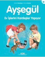 Ayşegül - Ev İşlerini Kardeşler Yapıyor