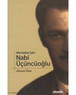 Memleket Şairi Nabi Üçüncüoğlu