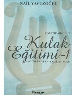 Rölatif Absolut Kulak Eğitimi - 1 