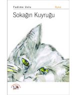Sokağın Kuyruğu