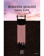 Öfkenin Şenliği