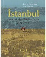 İstanbul, İmparatorluk Başkentinden Megakente