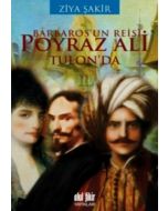 Barbaros'un Reisi Poyraz Ali Tulon'da (Cep Boy)