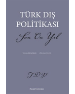 Türk Dış Politikası - Son On Yıl