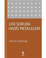 100 Soruda Hadis Meseleleri
