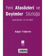 Yeni Atasözleri ve Deyimler Sözlüğü