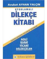Uygulamalı Dilekçe Kitabı
