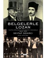 Belgelerle Lozan (Ciltli)