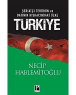 Şeriatçı Terörün ve Batının Kıskacındaki Ülke Türkiye