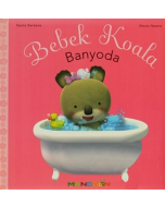 Bebek Koala Banyoda (Ciltli)