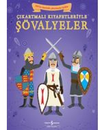 Çıkartmalı Kıyafetleriyle Şövalyeler