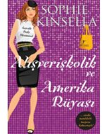 Alışverişkolik Ve Amerika Rüyası