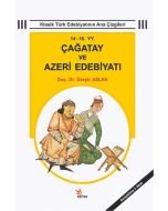 14 - 16 YY. Çağatay ve Azeri Edebiyatı