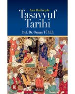 Ana Hatlarıyla Tasavvuf Tarihi
