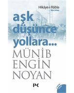 Aşk Düşünce Yollara 2
