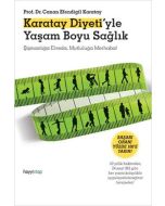 Karatay Diyeti'yle Yaşam Boyu Sağlık