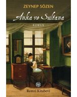 Anka ve Sultana