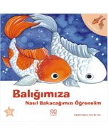 Balığımıza Nasıl Bakacağımızı Öğrenelim
