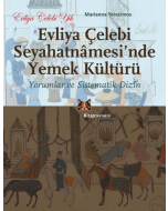 Evliya Çelebi Seyahatnamesi'nde Yemek Kültürü