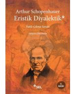 Eristik Diyalektik - Haklı Çıkma Sanatı