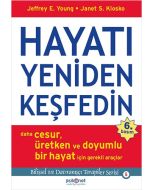 Hayatı Yeniden Keşfedin