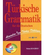 Almanlar İçin Türkçe Dilbilgisi - Türkische Grammatik Für Die Deutschen 