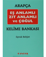 Arapça Eş Anlamlı Zıt Anlamlı ve Çoğul Kelime Bankası