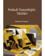 Hukuk Sosyolojisi Yazıları
