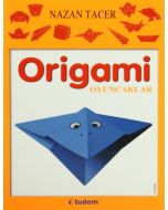 Origami: Oyuncaklar