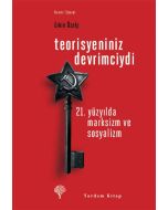 Teorisyeniniz Devrimciydi
