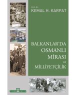 Balkanlar’da Osmanlı Mirası ve Milliyetçilik