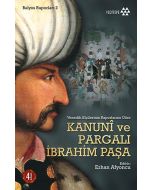 Kanunî ve Pargalı İbrahim Paşa