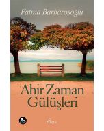 Ahir Zaman Gülüşleri