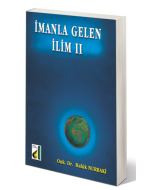 İmanla Gelen İlim II